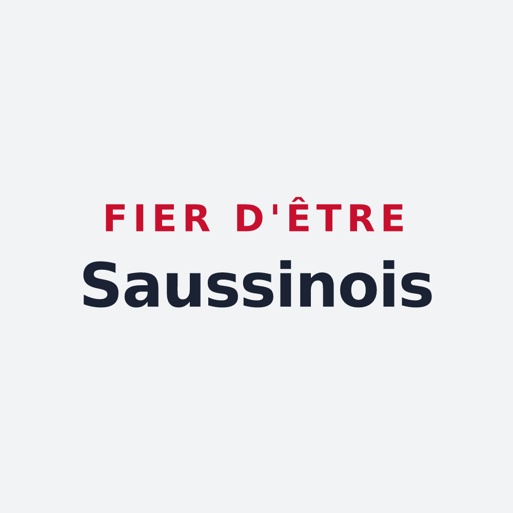 Poster « Fier d'être Saussinois » — design pour Saussines