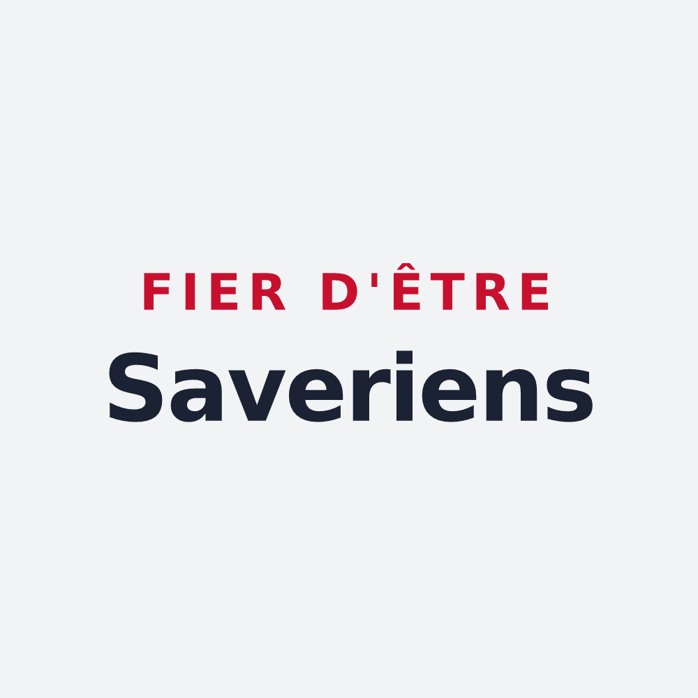 Poster « Fier d'être Saveriens » — design pour Savères