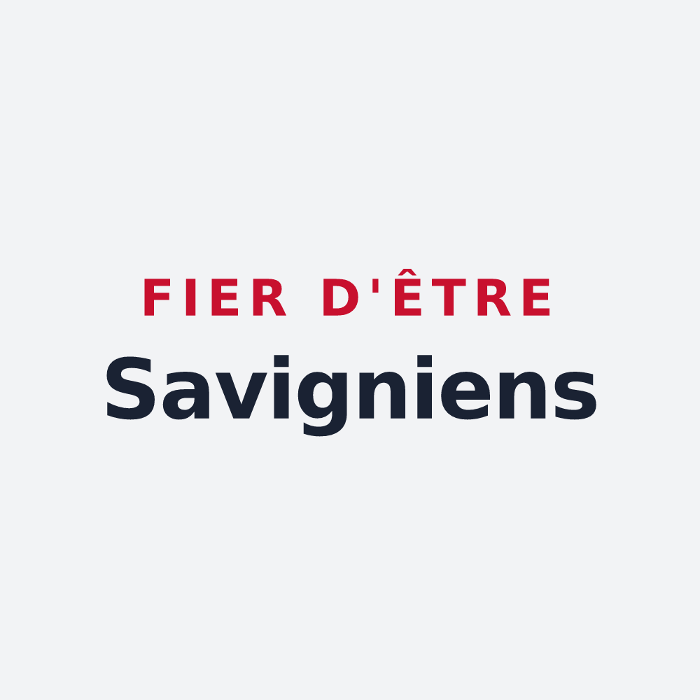 Poster « Fier d'être Savigniens » — design pour Savigny-en-Véron