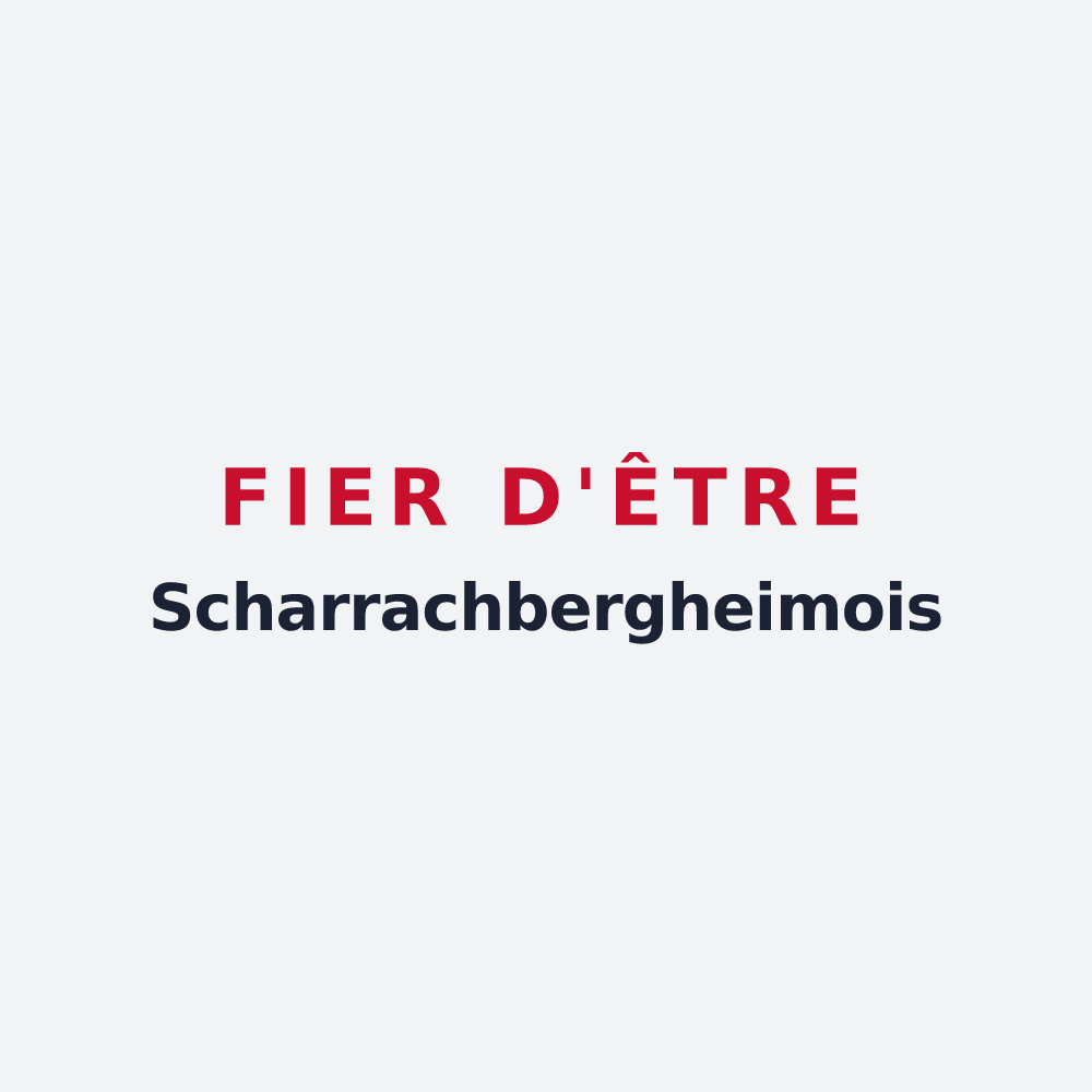 Poster « Fier d'être Scharrachbergheimois » — design pour Scharrachbergheim-Irmstett