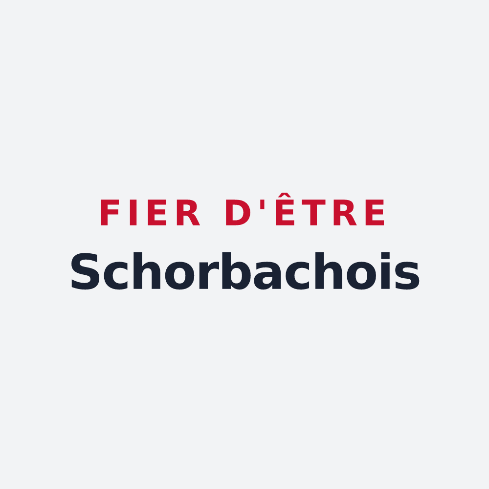 Poster « Fier d'être Schorbachois » — design pour Schorbach