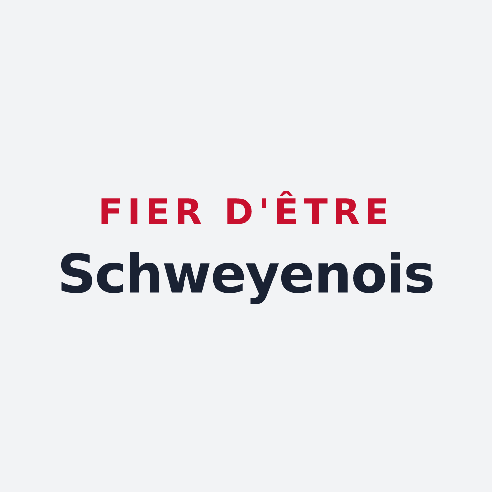 Poster « Fier d'être Schweyenois » — design pour Schweyen
