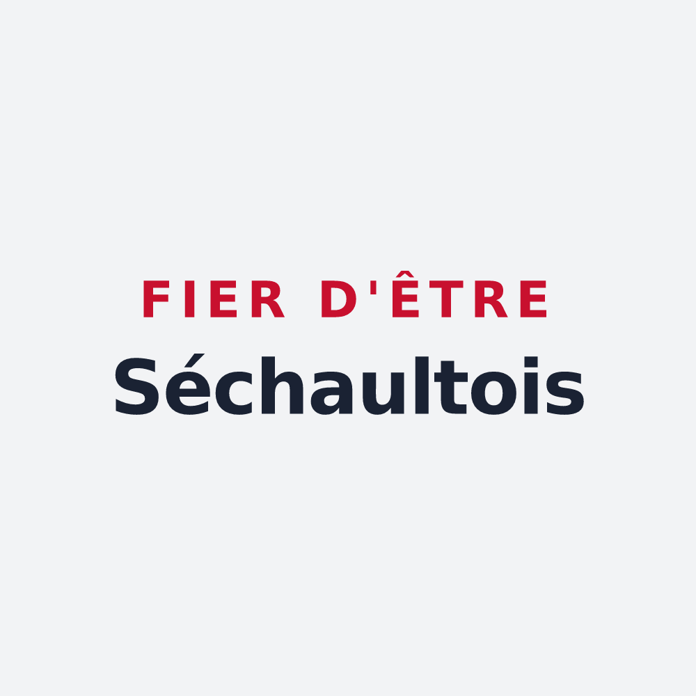 Poster « Fier d'être Séchaultois » — design pour Séchault