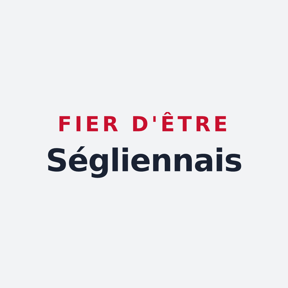 Poster « Fier d'être Ségliennais » — design pour Séglien