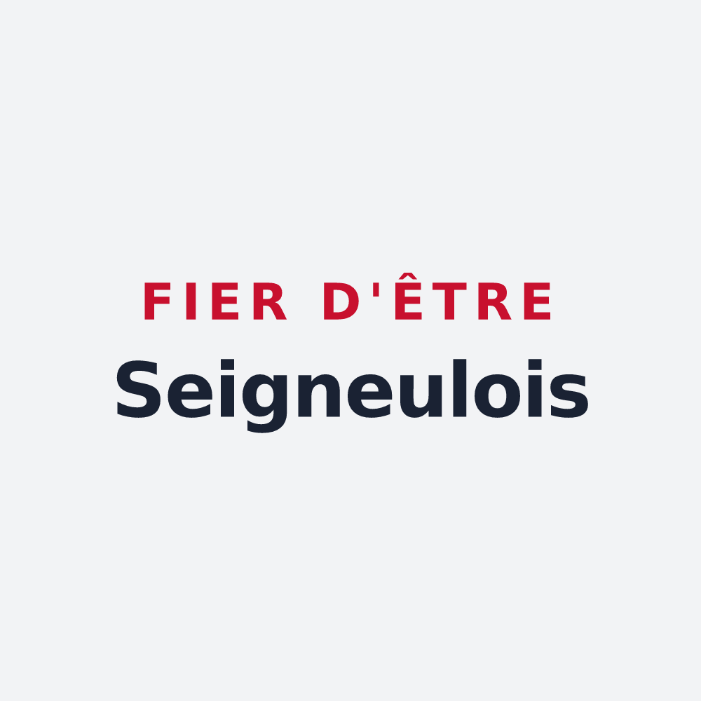 Poster « Fier d'être Seigneulois » — design pour Seignelay