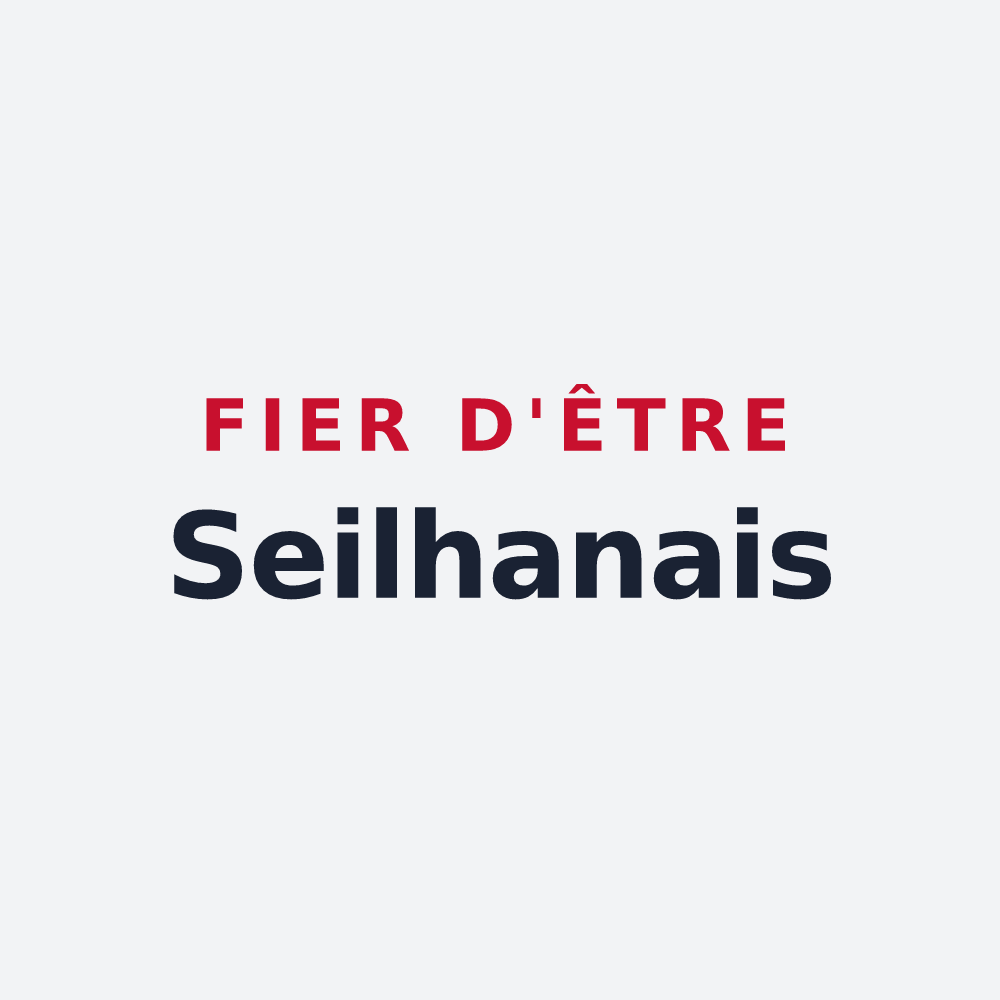 Poster « Fier d'être Seilhanais » — design pour Seilhan