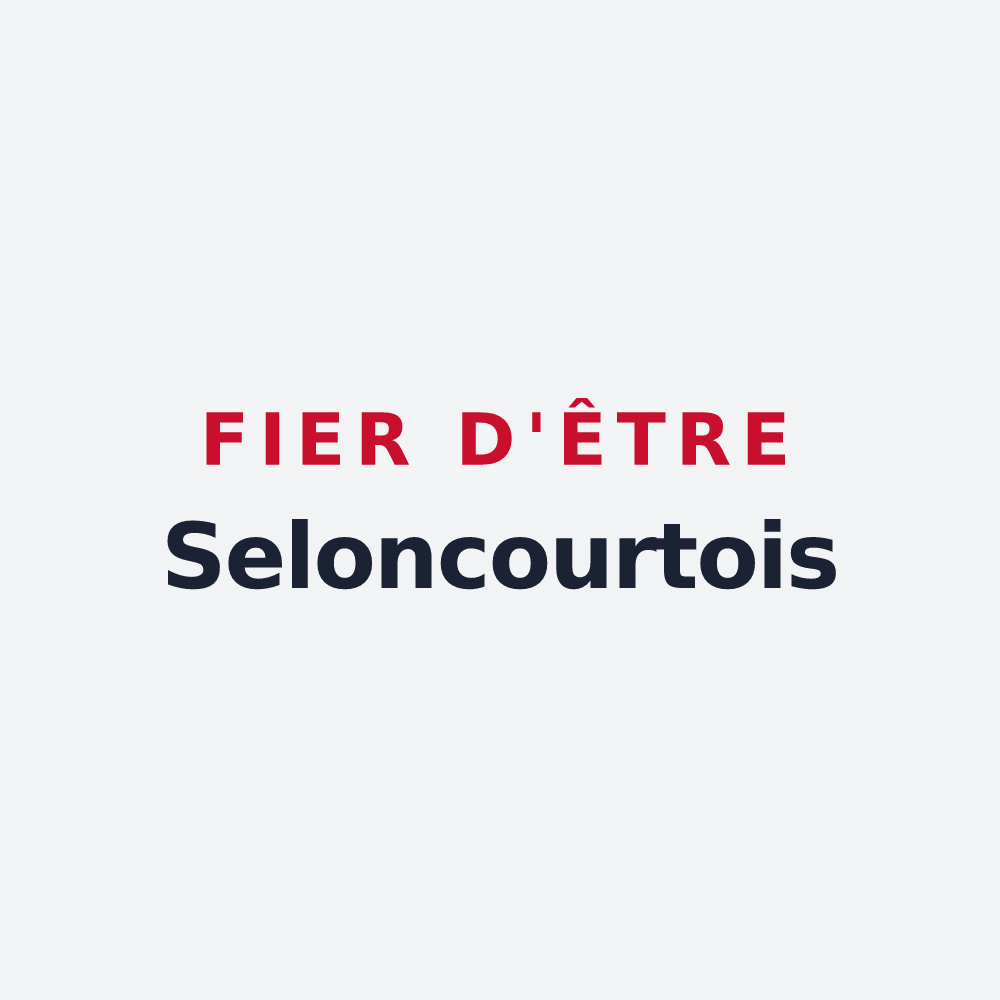 Poster « Fier d'être Seloncourtois » — design pour Seloncourt