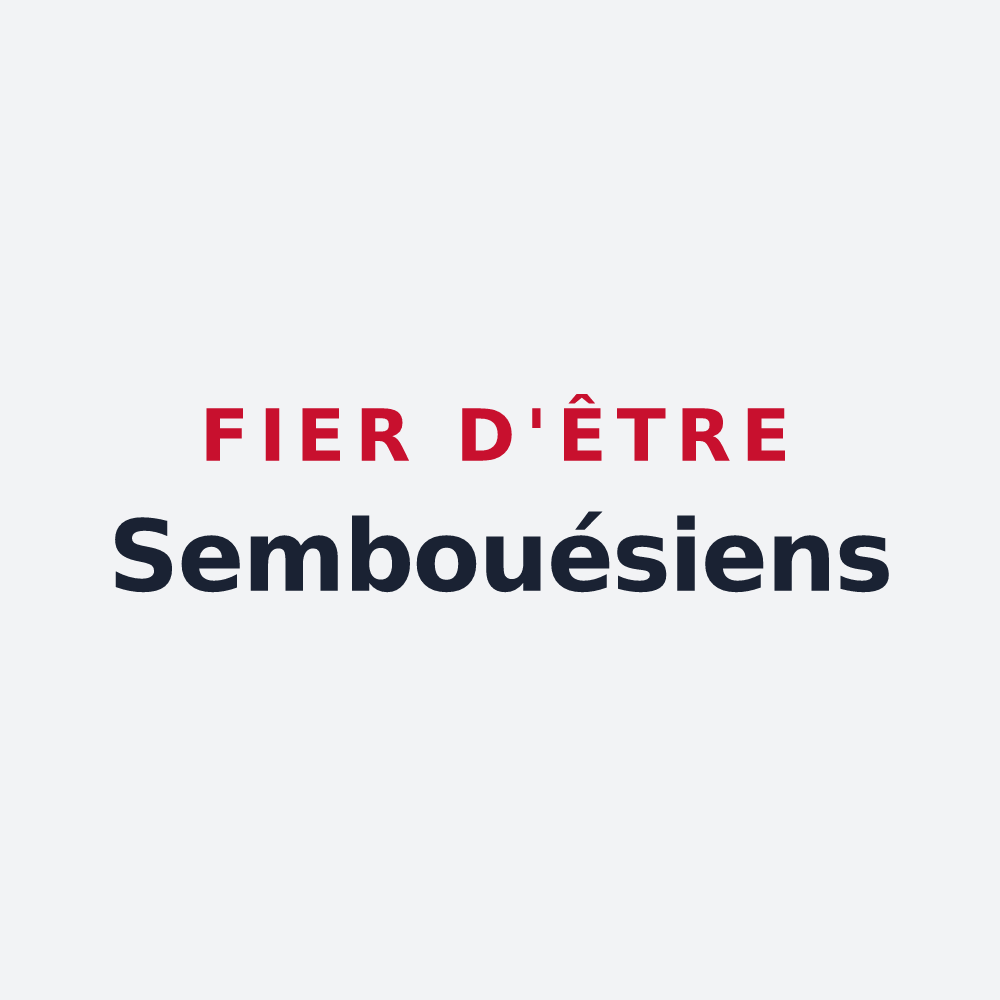Poster « Fier d'être Sembouésiens » — design pour Sembouès