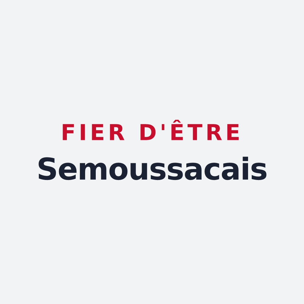 Poster « Fier d'être Semoussacais » — design pour Semoussac