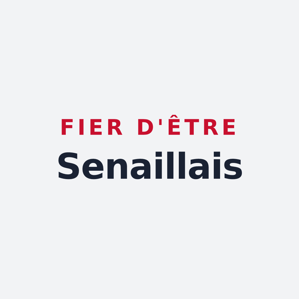 Poster « Fier d'être Senaillais » — design pour Senailly