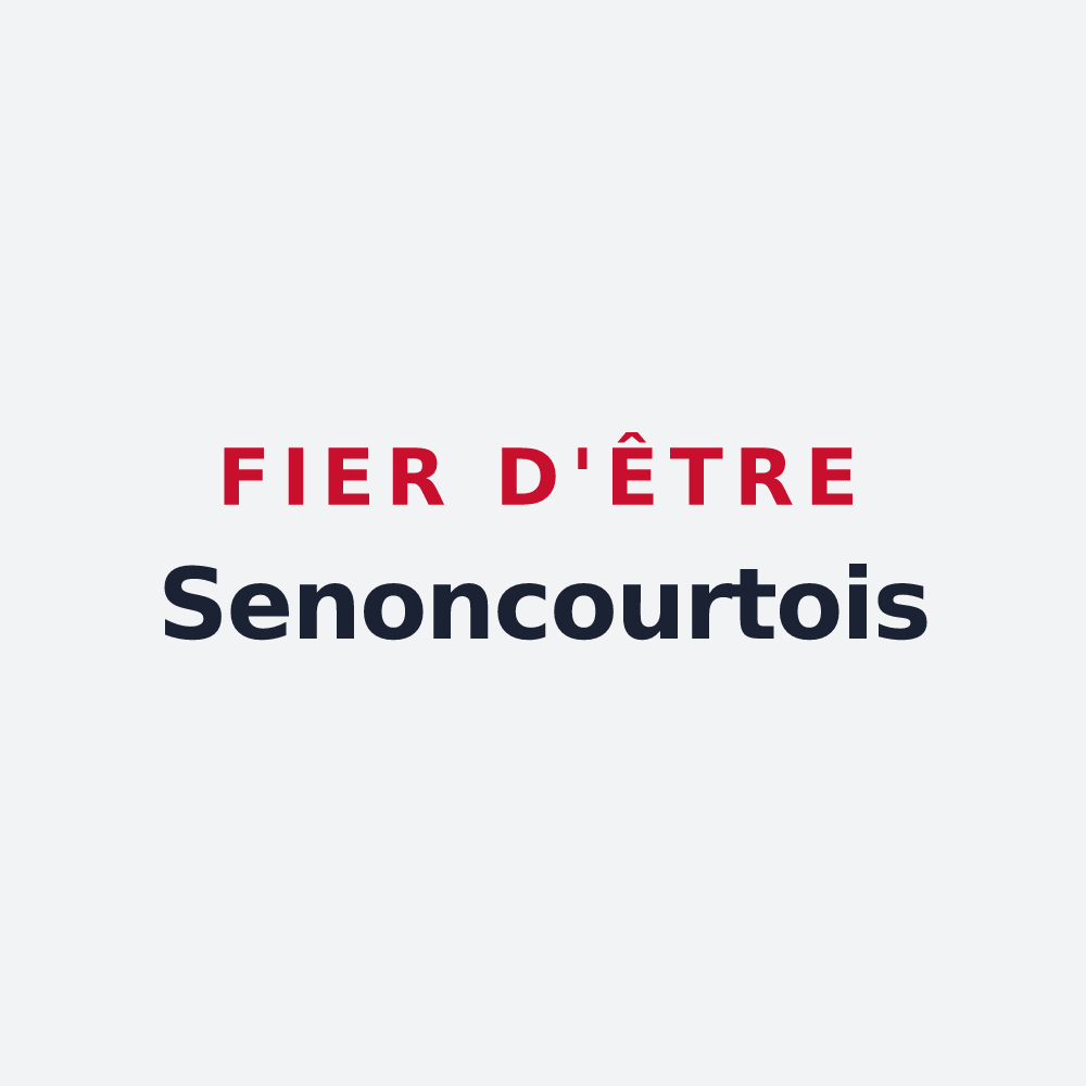 Poster « Fier d'être Senoncourtois » — design pour Senoncourt-les-Maujouy