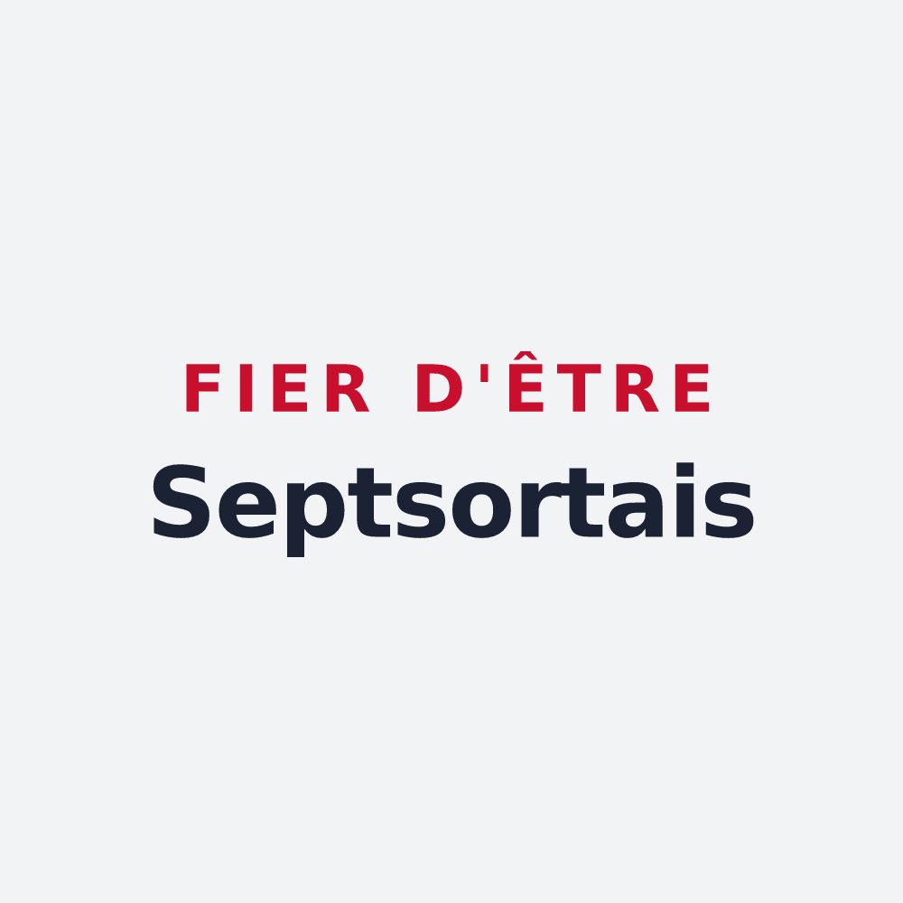 Poster « Fier d'être Septsortais » — design pour Sept-Sorts