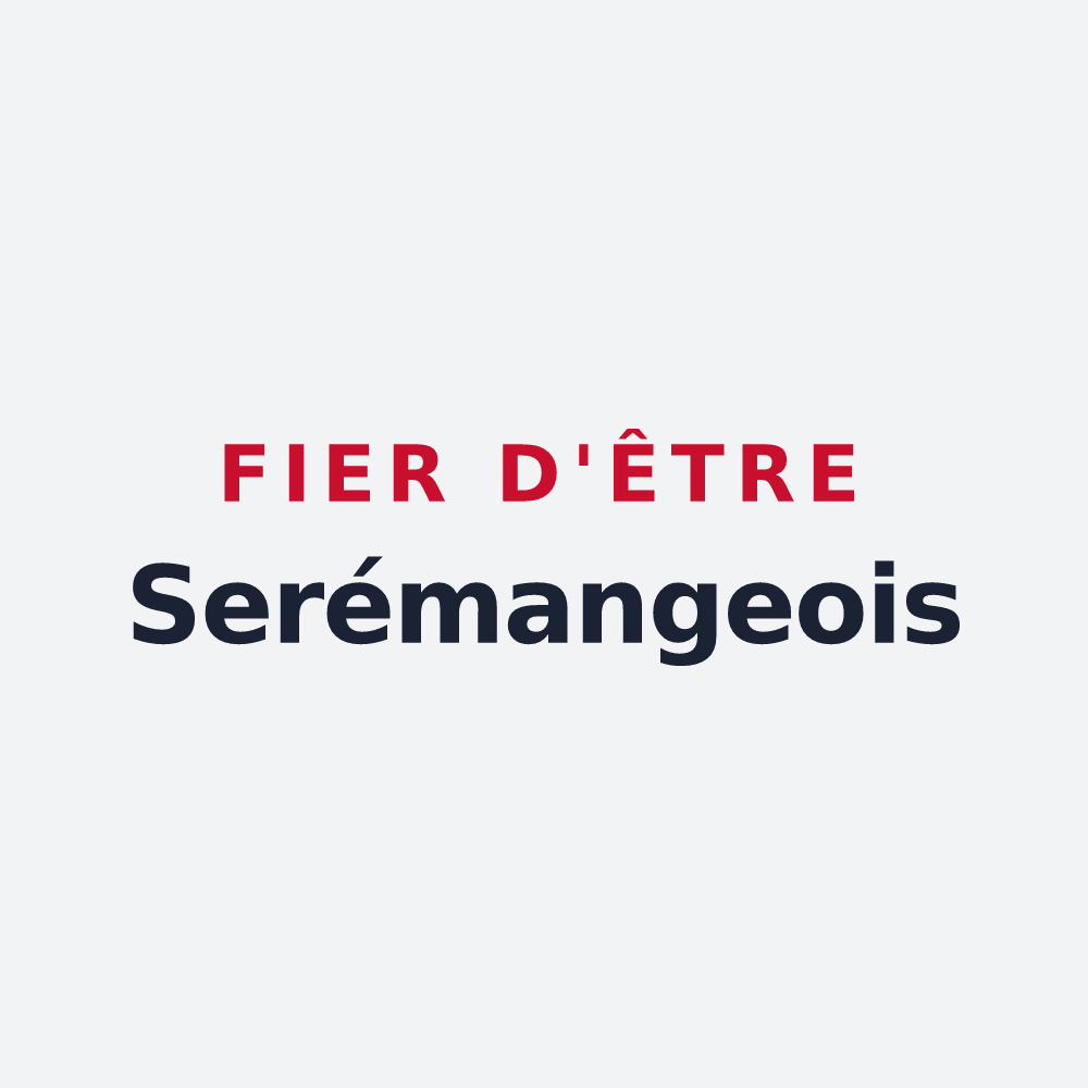 Poster « Fier d'être Serémangeois » — design pour Serémange-Erzange