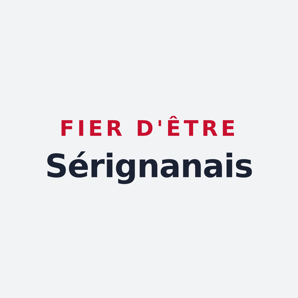 Poster « Fier d'être Sérignanais » — design pour Sérignan-du-Comtat