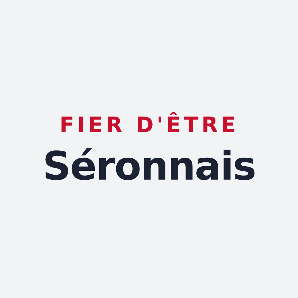 Poster « Fier d'être Séronnais » — design pour Séron