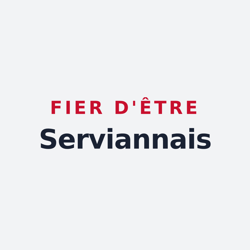 Poster « Fier d'être Serviannais » — design pour Servian