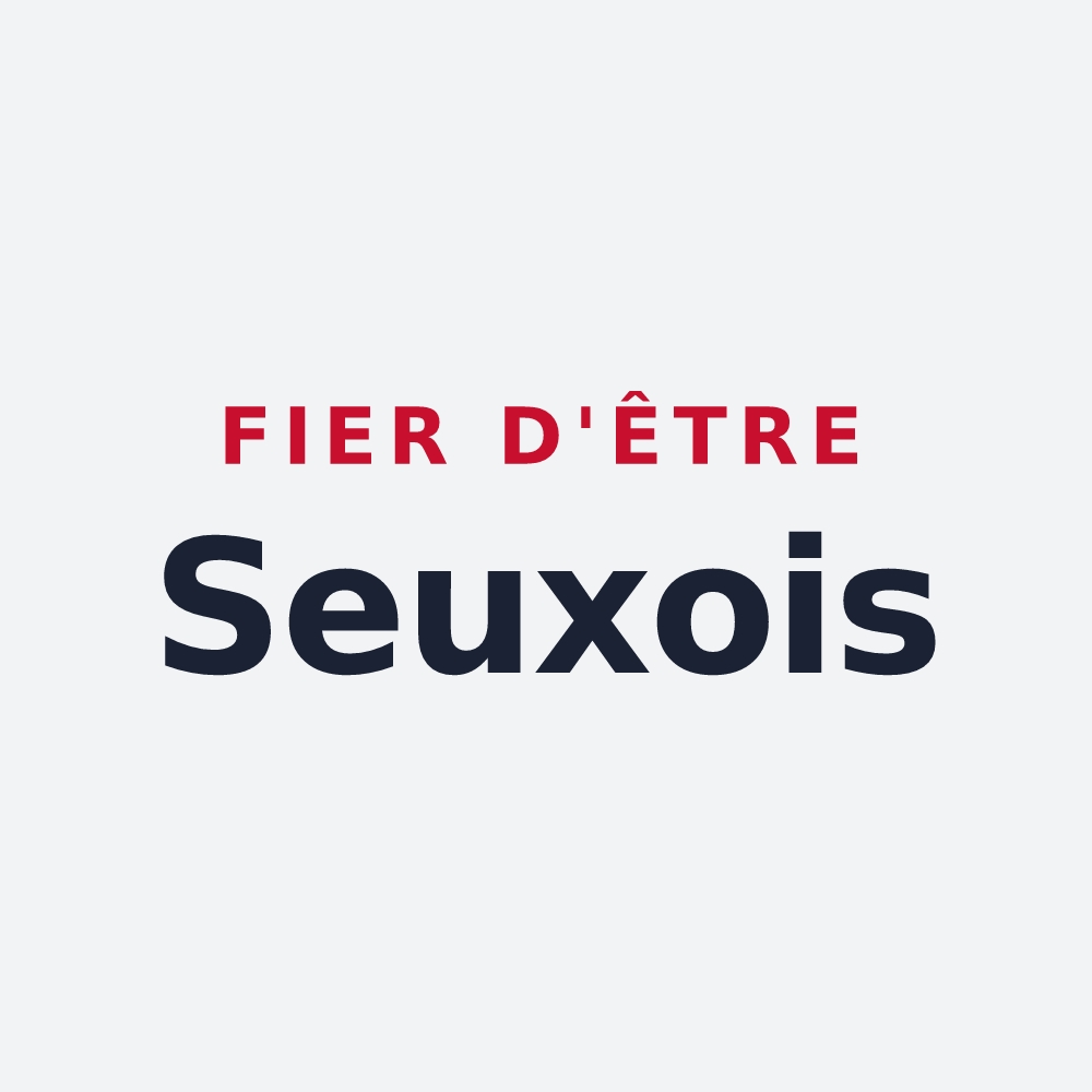 Poster « Fier d'être Seuxois » — design pour Seux