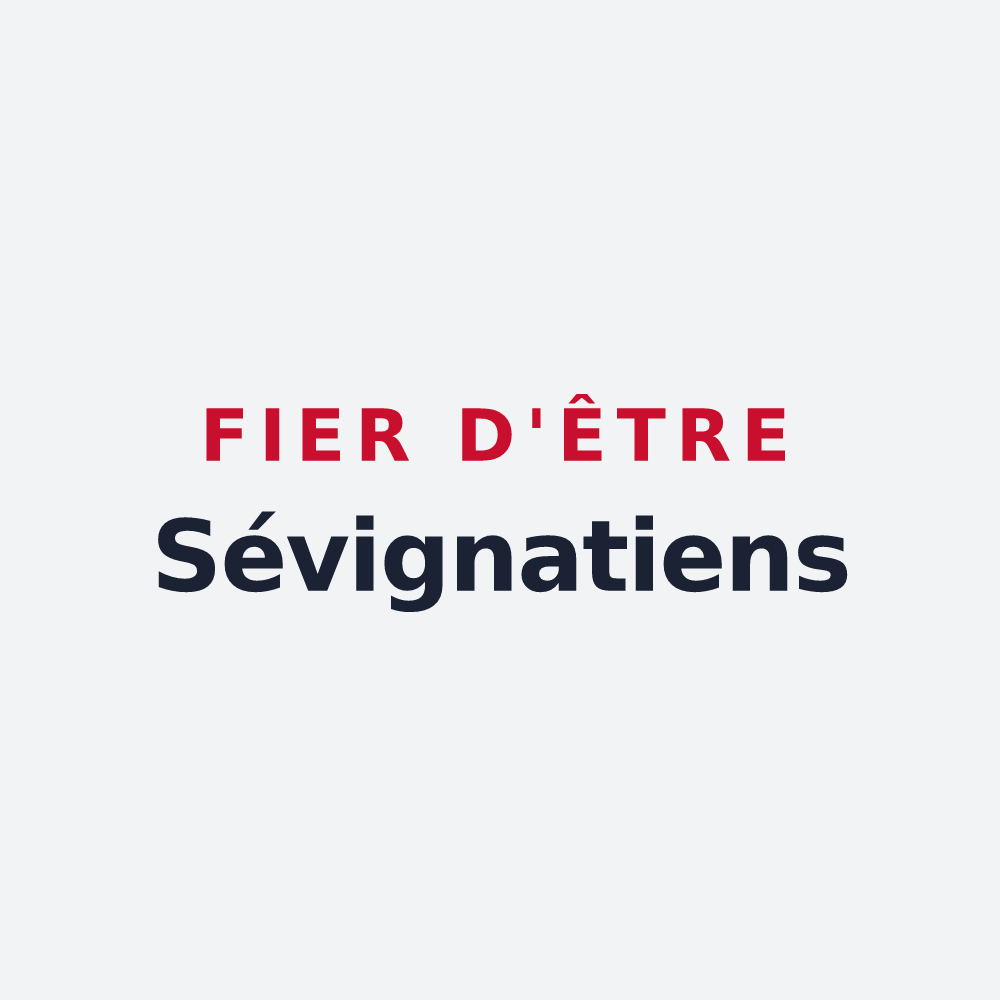 Poster « Fier d'être Sévignatiens » — design pour Sévigny
