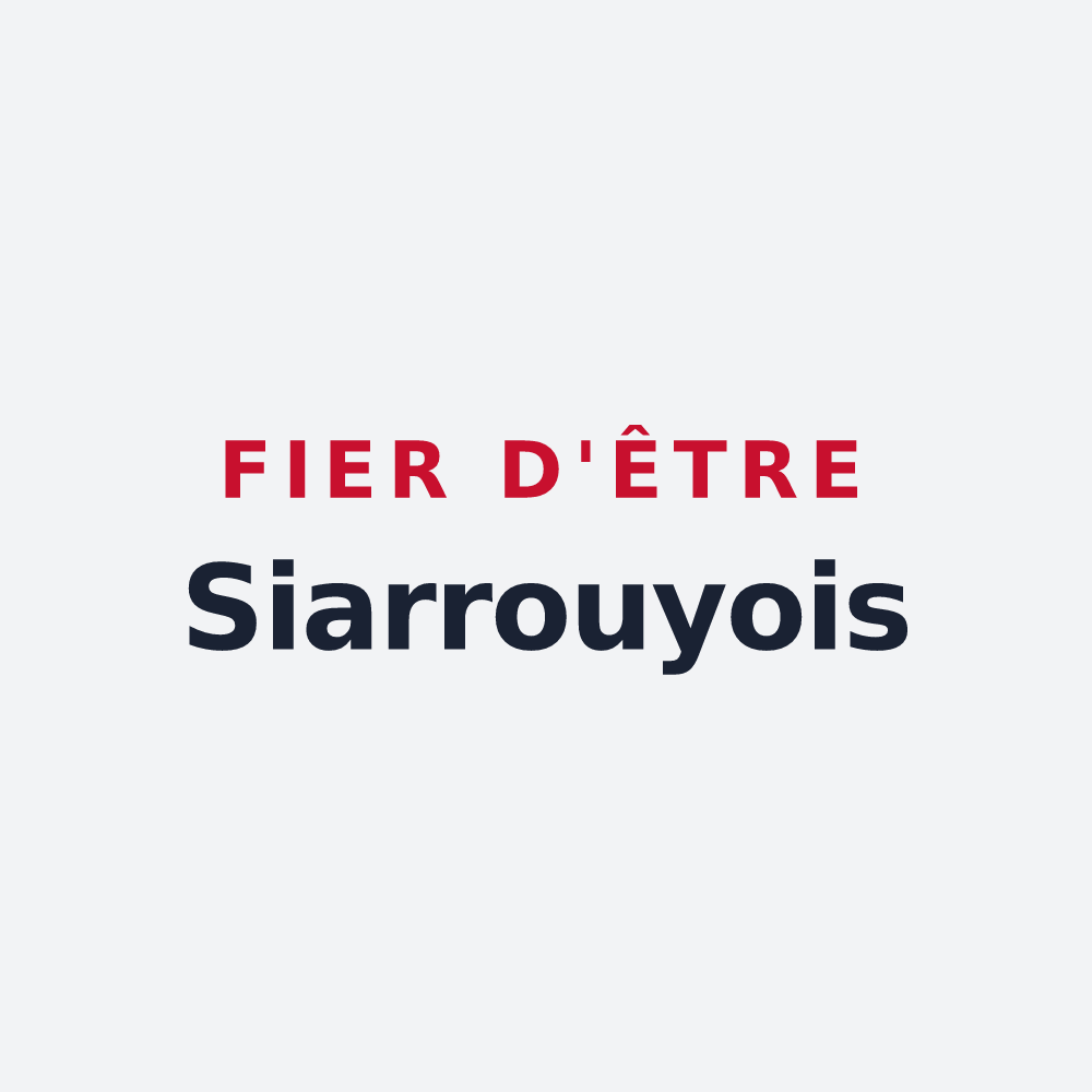 Poster « Fier d'être Siarrouyois » — design pour Siarrouy