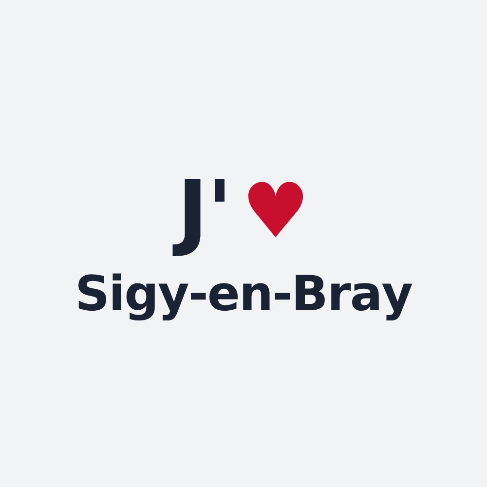 Poster personnalisé Sigy-en-Bray — design J'aime Sigy-en-Bray