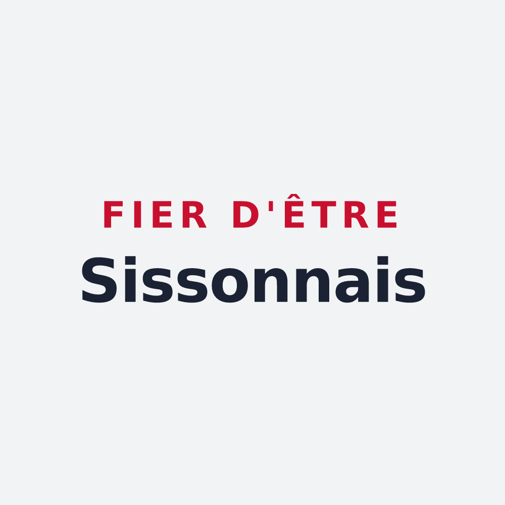 Poster « Fier d'être Sissonnais » — design pour Sissonne