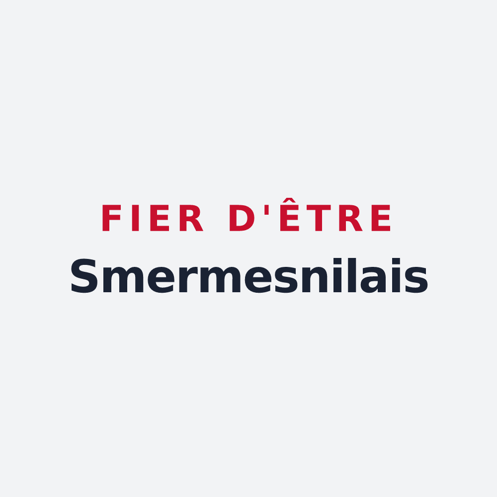 Poster « Fier d'être Smermesnilais » — design pour Smermesnil