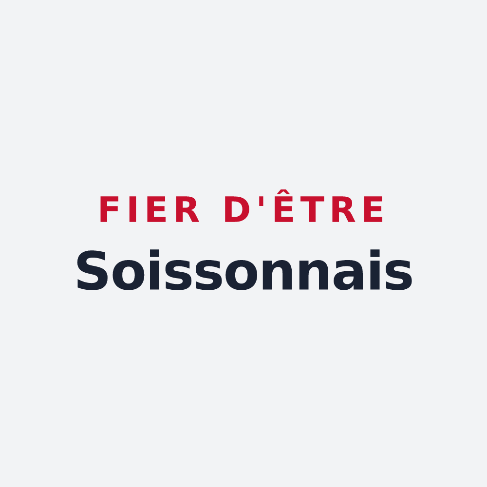 Poster « Fier d'être Soissonnais » — design pour Soissons