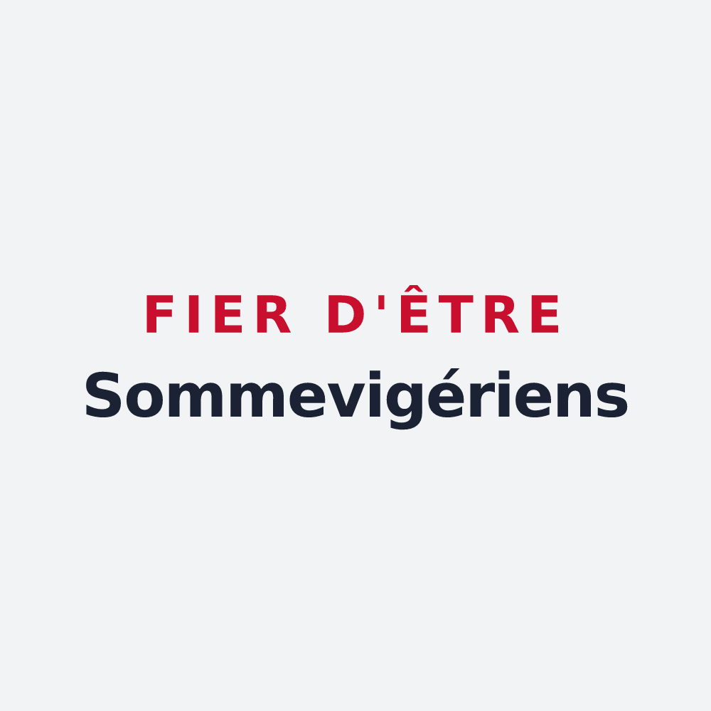 Poster « Fier d'être Sommevigériens » — design pour Sommevoire
