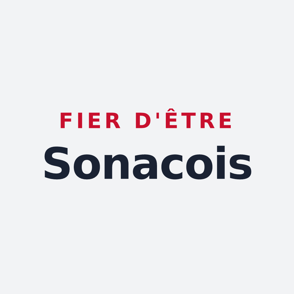 Poster « Fier d'être Sonacois » — design pour Sonac