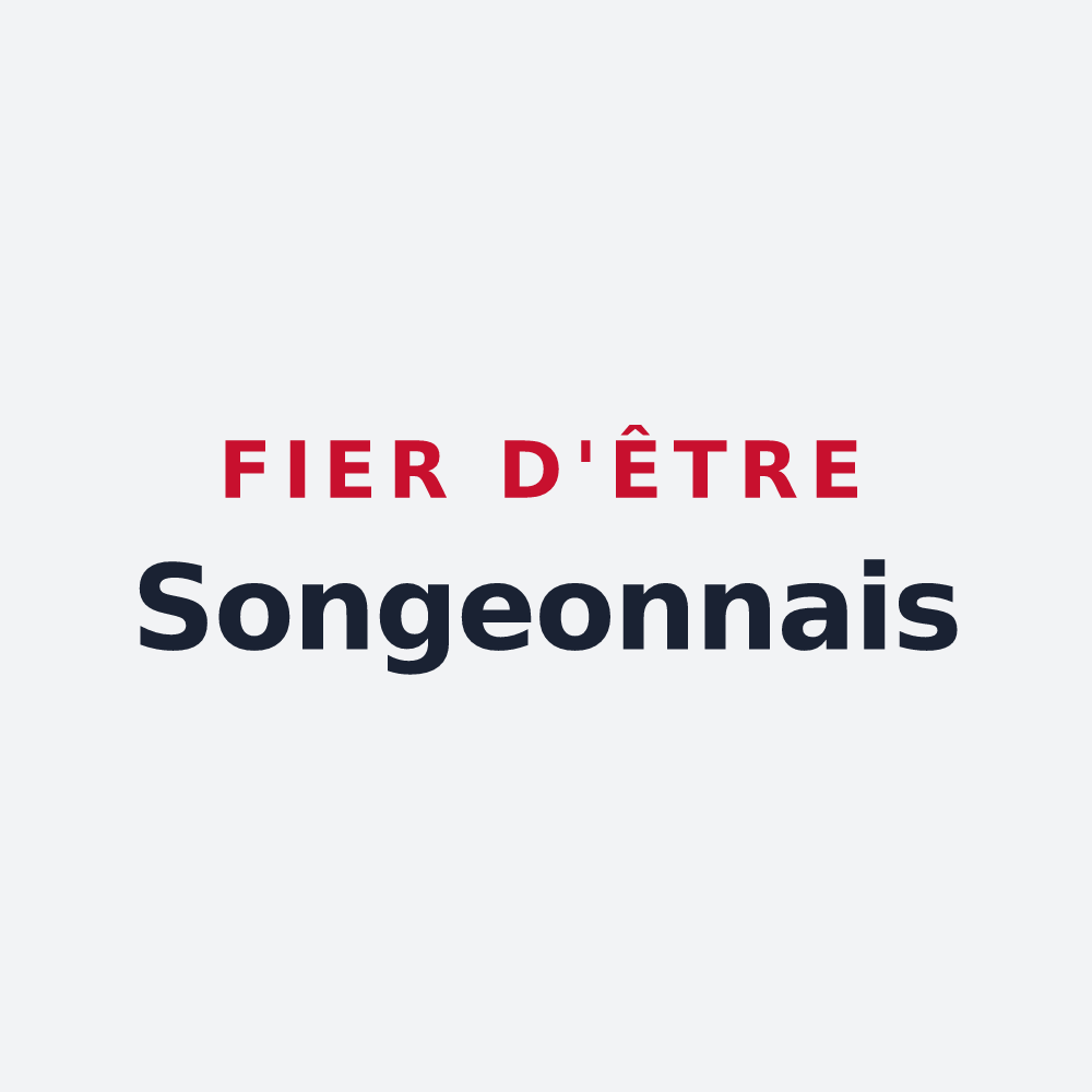 Poster « Fier d'être Songeonnais » — design pour Songeons