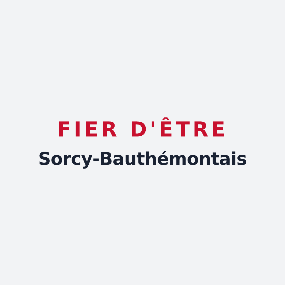 Poster « Fier d'être Sorcy-Bauthémontais » — design pour Sorcy-Bauthémont