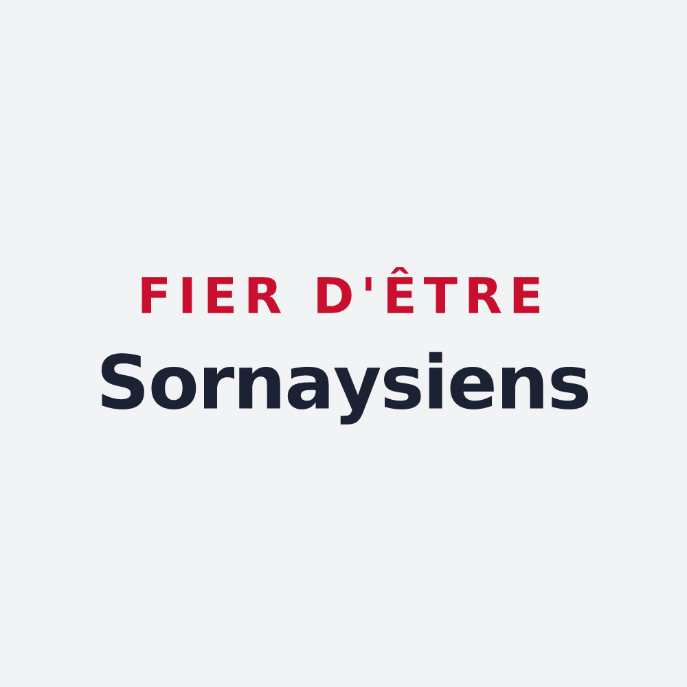 Poster « Fier d'être Sornaysiens » — design pour Sornay