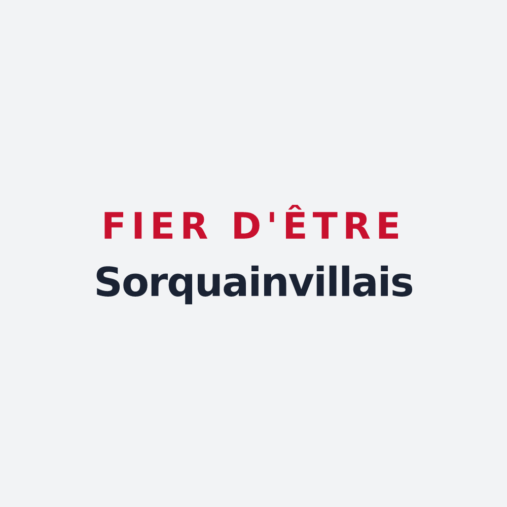 Poster « Fier d'être Sorquainvillais » — design pour Sorquainville