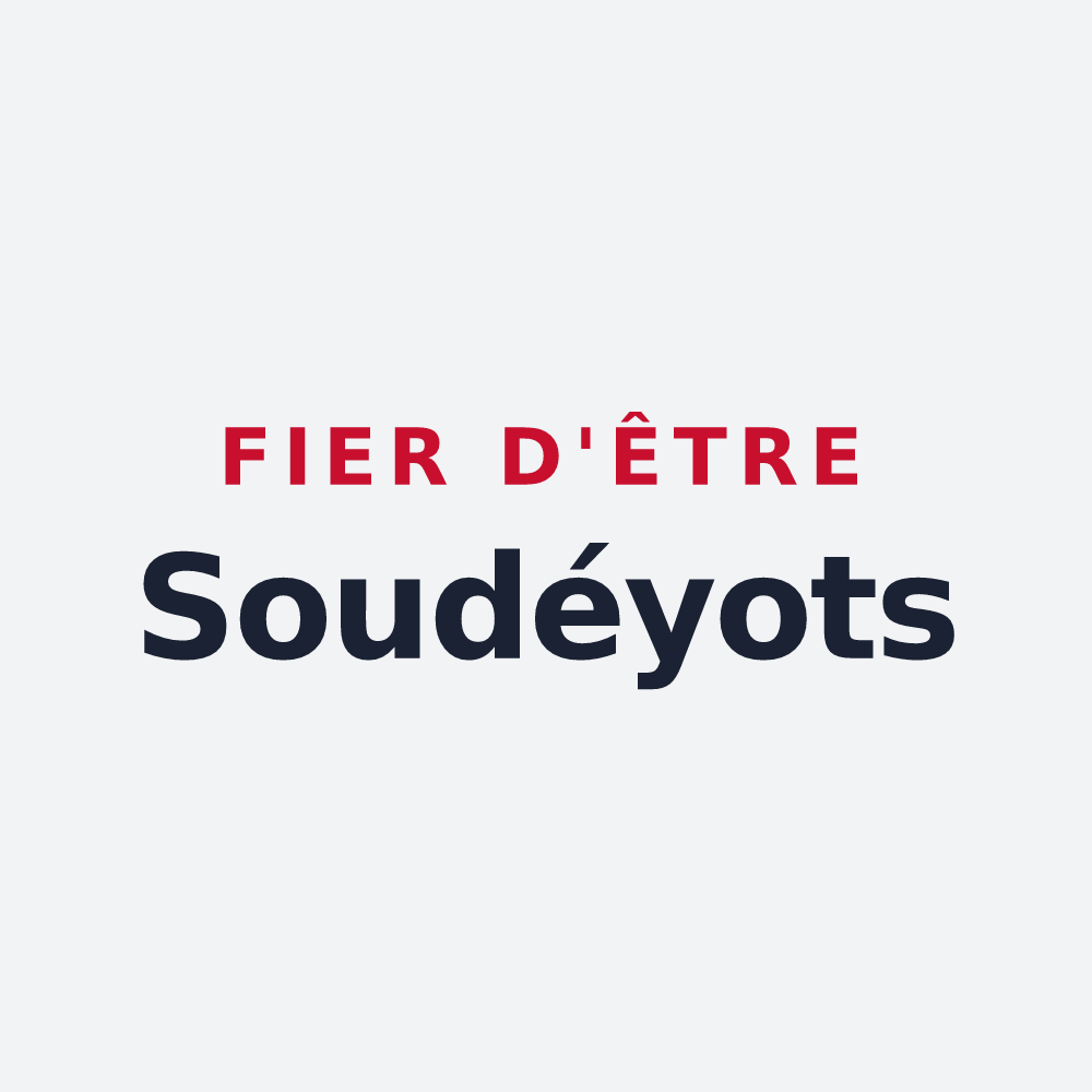 Poster « Fier d'être Soudéyots » — design pour Soudé