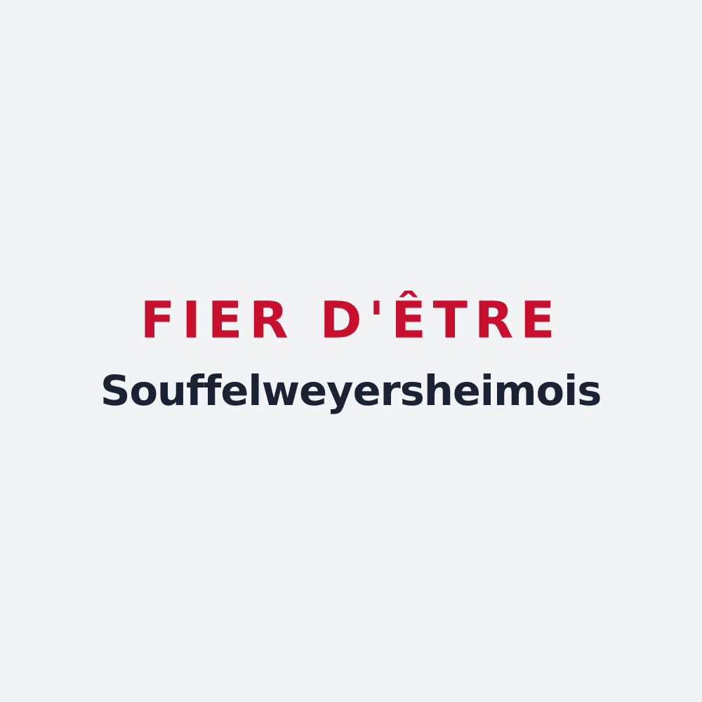 Poster « Fier d'être Souffelweyersheimois » — design pour Souffelweyersheim