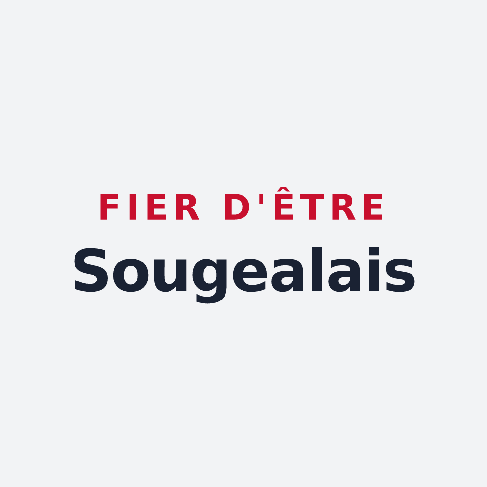 Poster « Fier d'être Sougealais » — design pour Sougeal