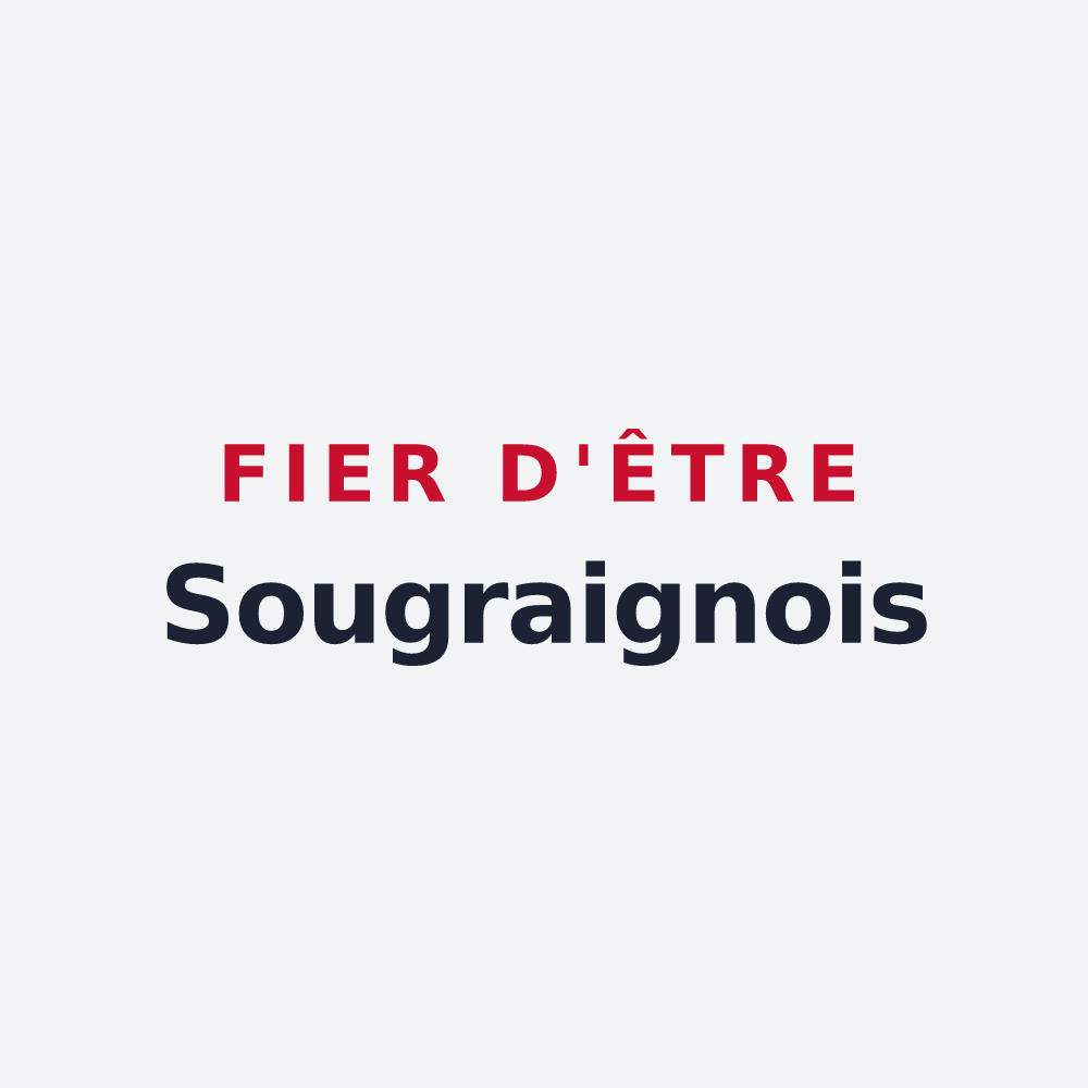 Poster « Fier d'être Sougraignois » — design pour Sougraigne
