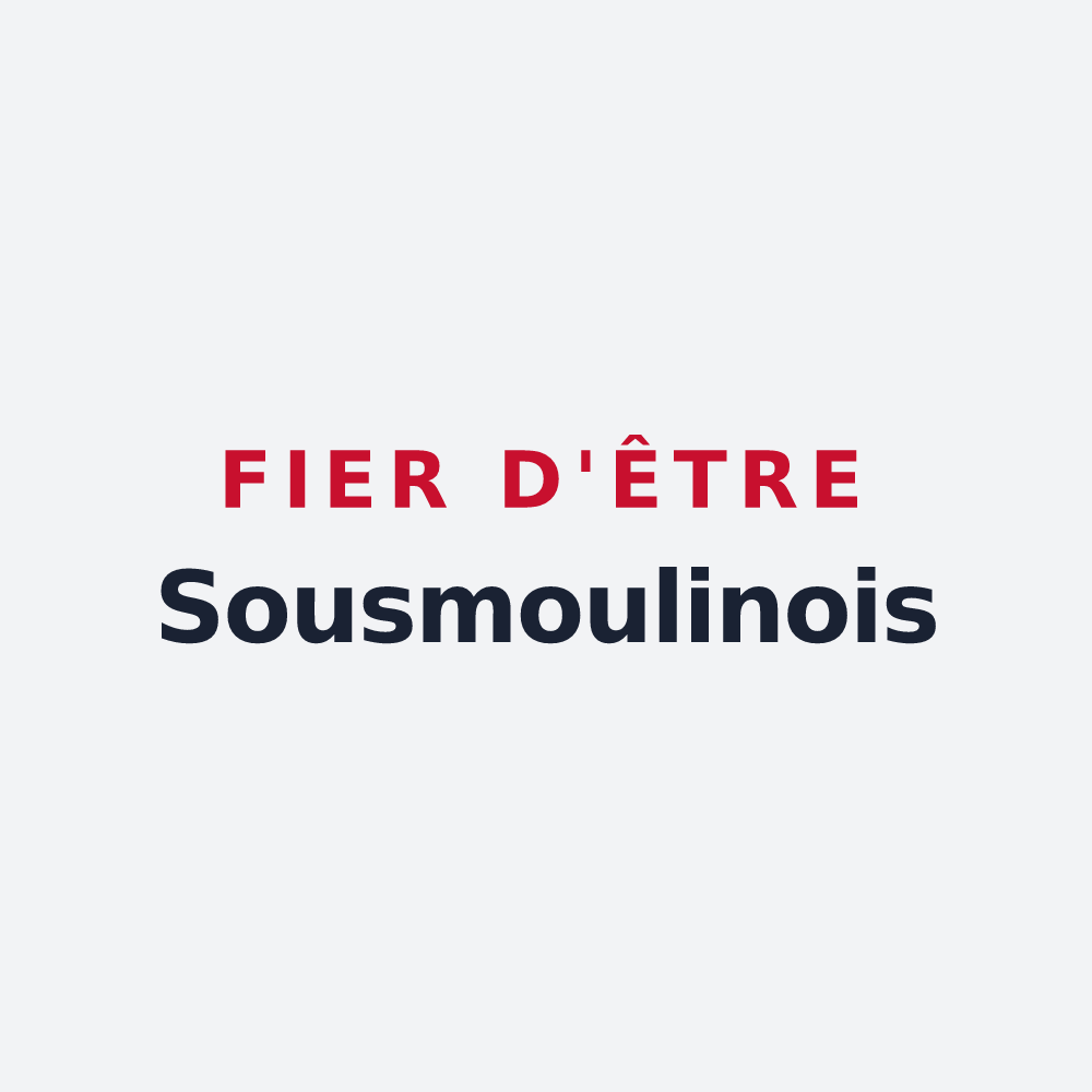 Poster « Fier d'être Sousmoulinois » — design pour Sousmoulins