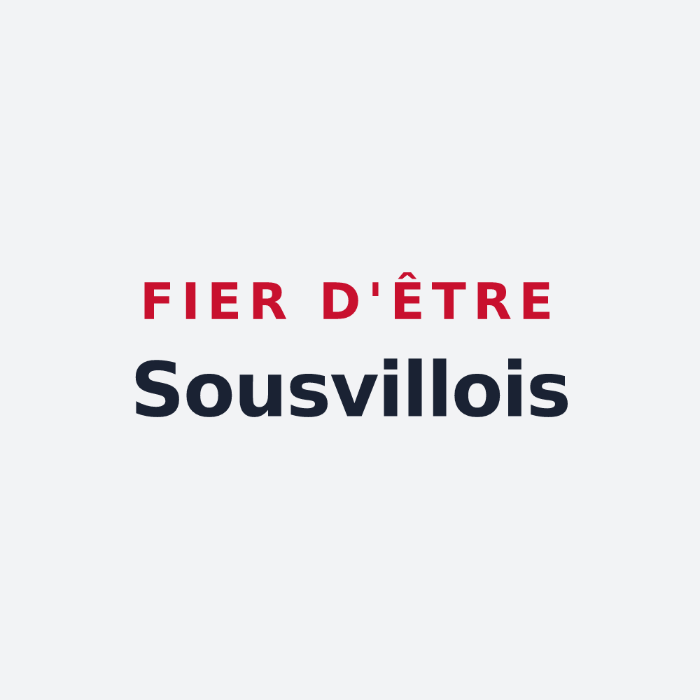 Poster « Fier d'être Sousvillois » — design pour Sousville