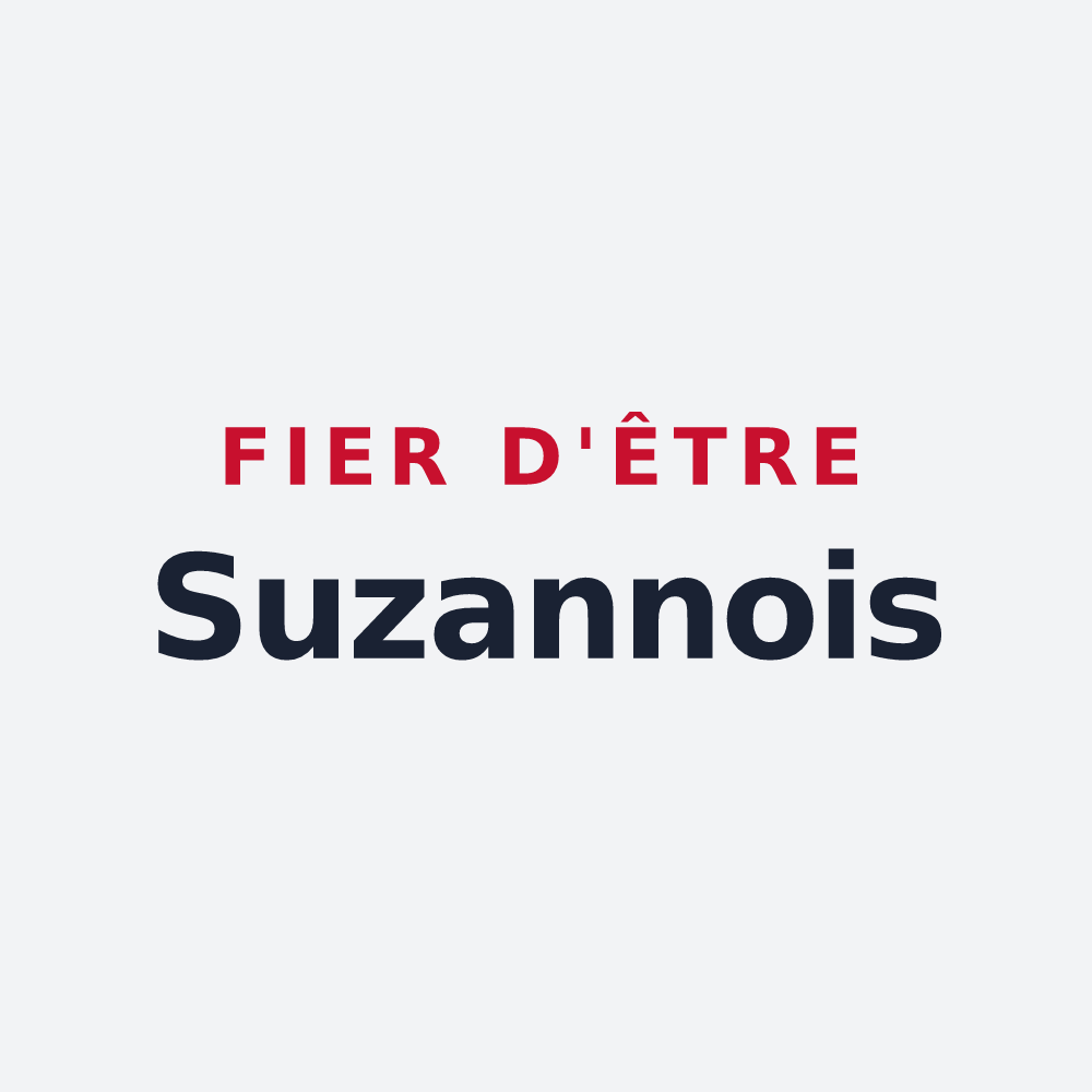 Poster « Fier d'être Suzannois » — design pour Suzanne