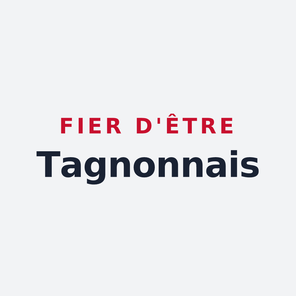 Poster « Fier d'être Tagnonnais » — design pour Tagnon