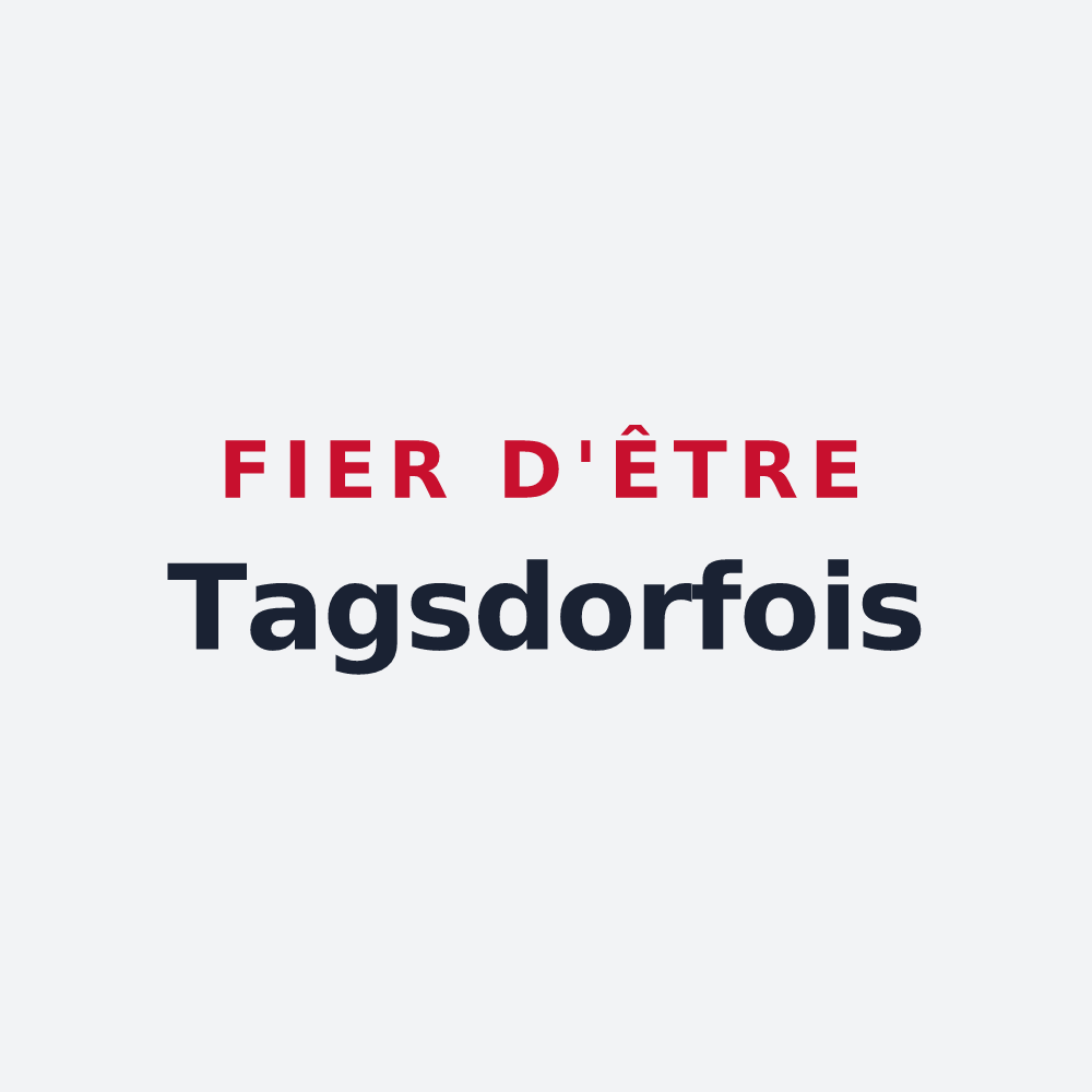 Poster « Fier d'être Tagsdorfois » — design pour Tagsdorf