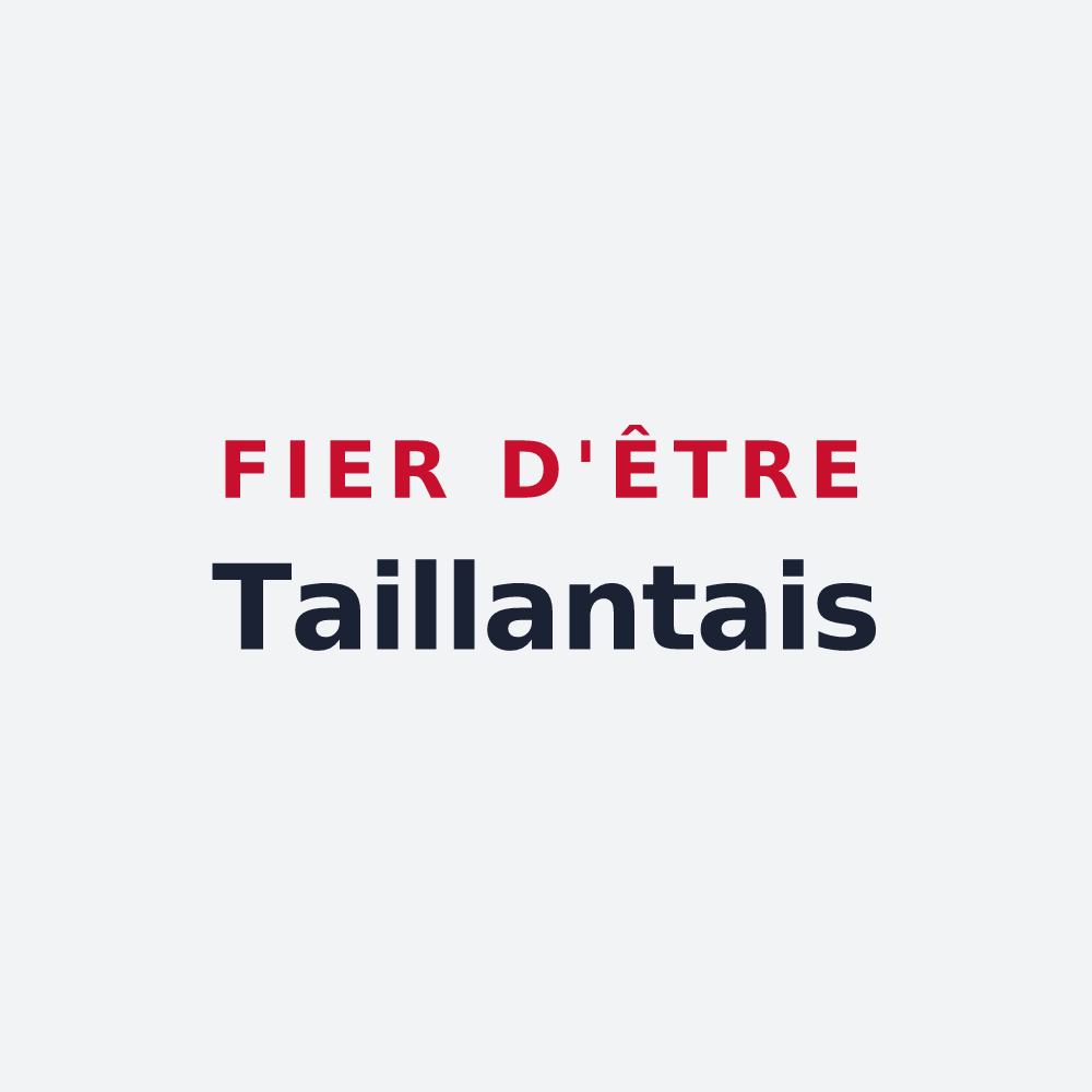 Poster « Fier d'être Taillantais » — design pour Taillant