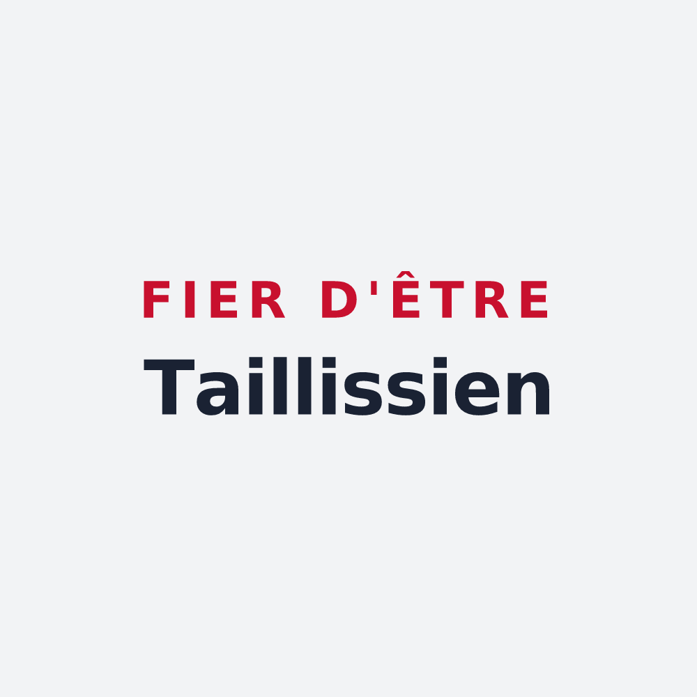 Poster « Fier d'être Taillissien » — design pour Taillis