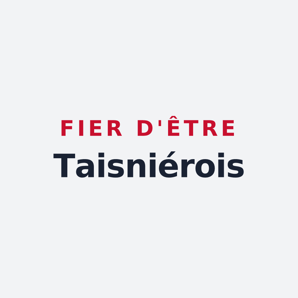 Poster « Fier d'être Taisniérois » — design pour Taisnières-en-Thiérache