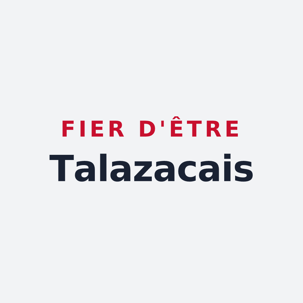 Poster « Fier d'être Talazacais » — design pour Talazac