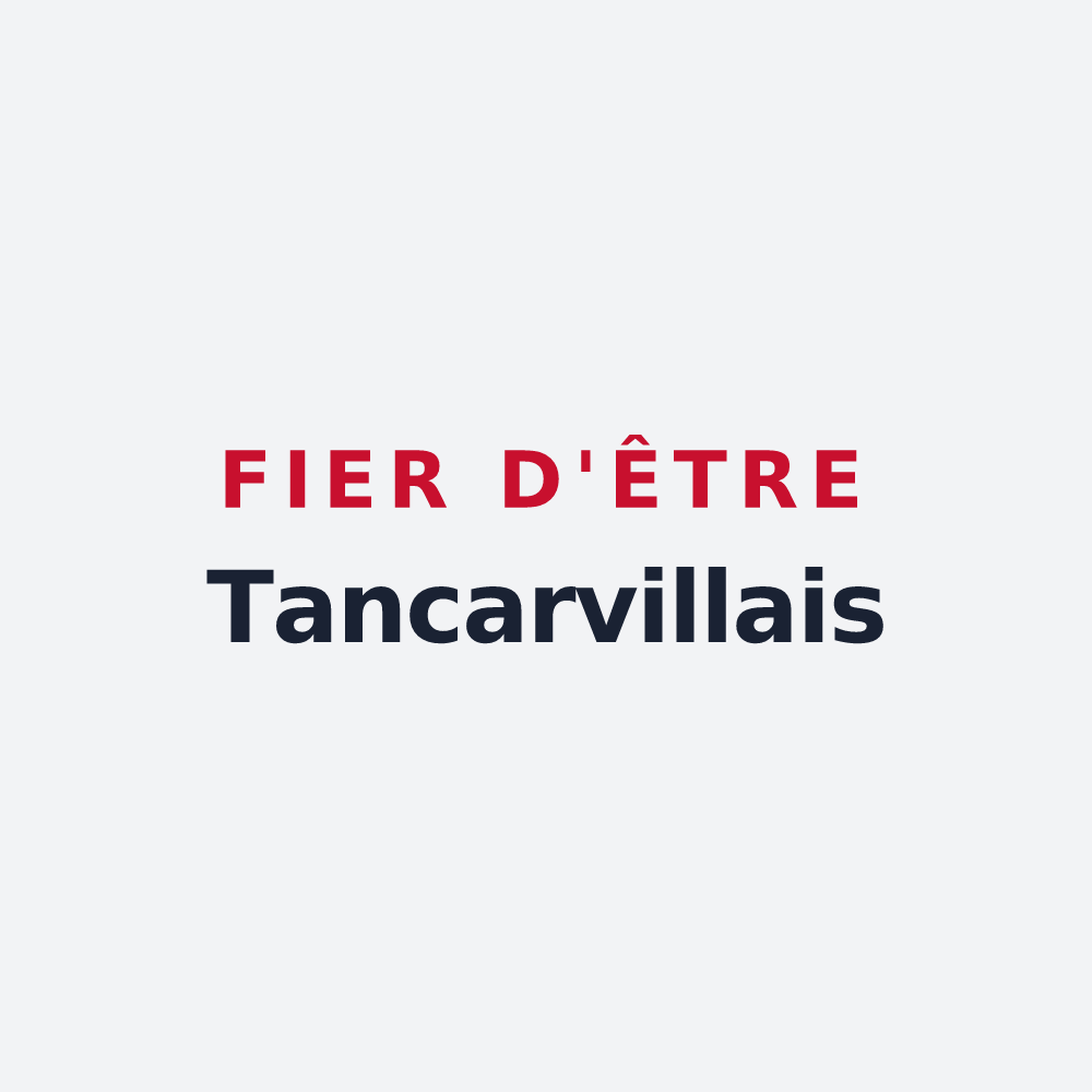 Poster « Fier d'être Tancarvillais » — design pour Tancarville