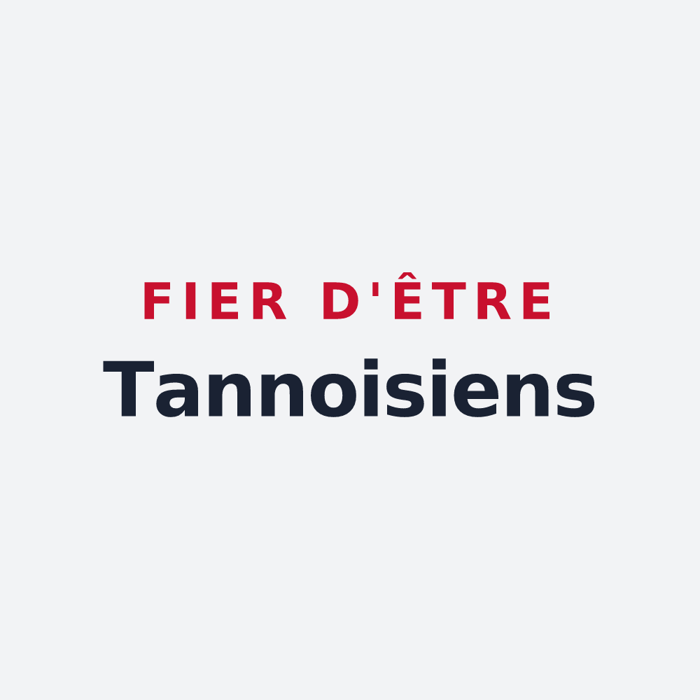 Poster « Fier d'être Tannoisiens » — design pour Tannois