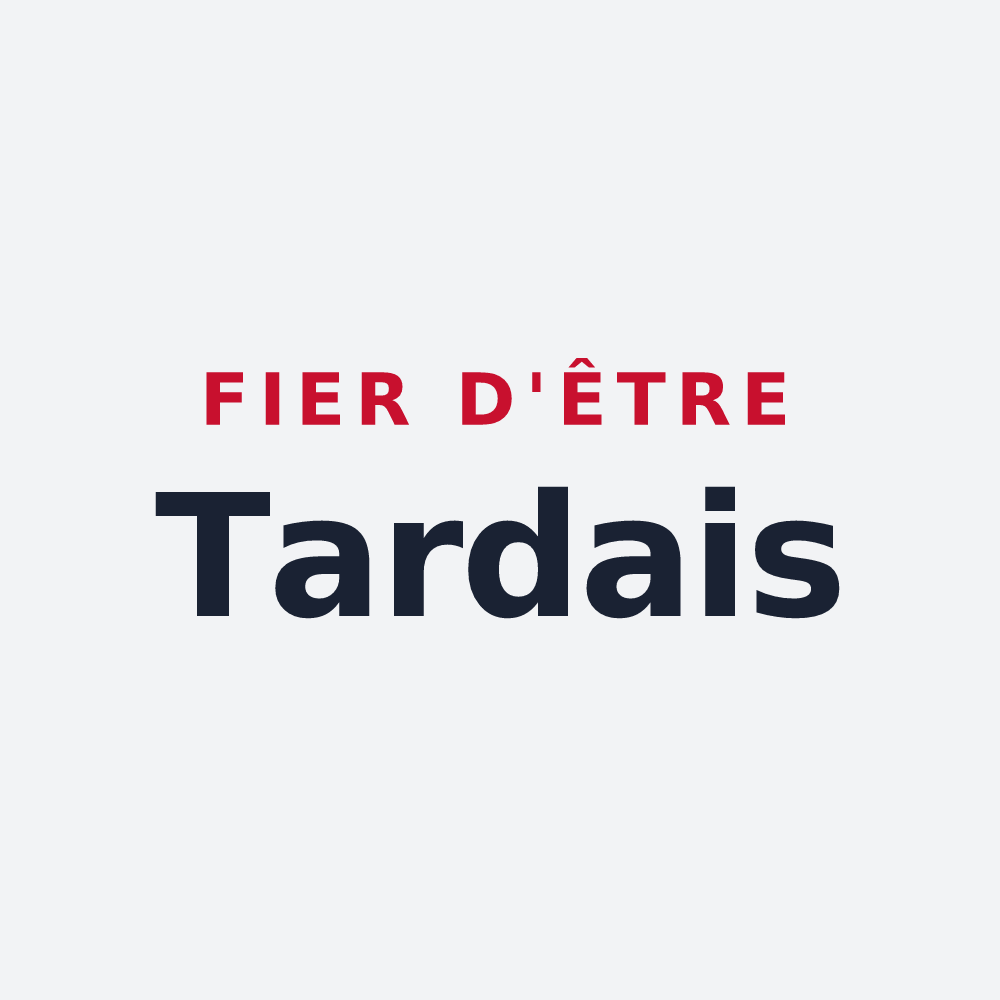 Poster « Fier d'être Tardais » — design pour Tardes