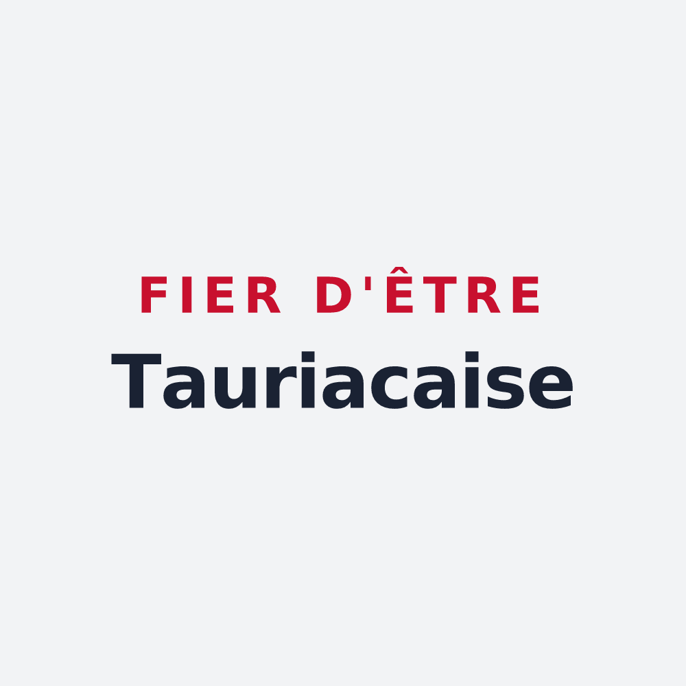 Poster « Fier d'être Tauriacaise » — design pour Tauriac